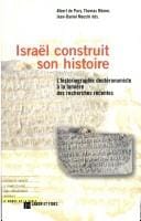 Israël construit son histoire