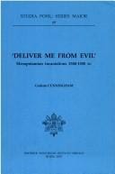 Deliver me from evil