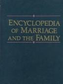 Encyclopedia of marriage and the family