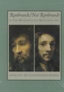 Rembrandt/not Rembrandt in the Metropolitan Museum of Art