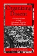 Organizing dissent