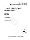 Adaptive optical systems and applications