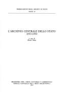 L'Archivio centrale dello Stato 1953-1993