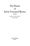 The diaries of Sylvia Townsend Warner