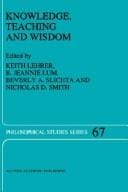 Knowledge, teaching, and wisdom