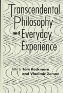 Transcendental philosophy and everyday experience