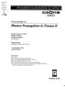 Proceedings of photon propagation in tissues II