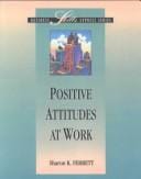 Positive attitudes at work