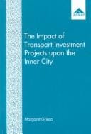 The Impact of transport investment projects upon the inner city