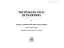 The Penguin Atlas of the Diasporas
