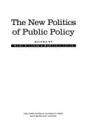 The new politics of public policy