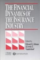 The financial dynamics of the insurance industry