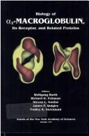Biology of [alpha]₂-macroglobulin, its receptor, and related proteins