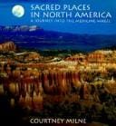 Sacred placesin North America