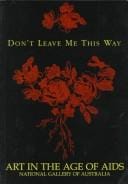 Don't leave me this way