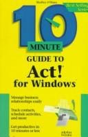 10 minute guide to ACT! for Windows