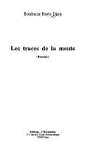 Les traces de la meute