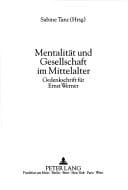 Mentalität und Gesellschaft im Mittelalter