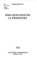 Para desconocer la primavera