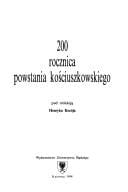 200 rocznica powstania kościuszkowskiego