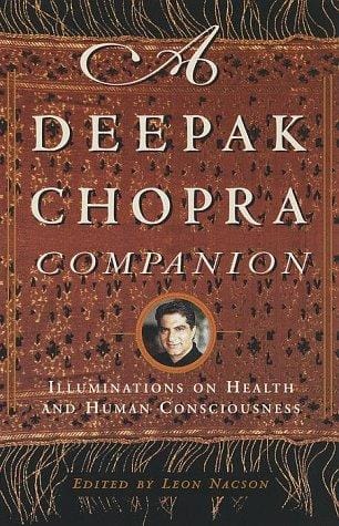 A Deepak Chopra Companion