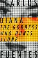 Diana, the goddess who hunts alone