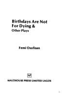 Birthdays are not for dying