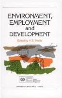 Environment, employment, and development