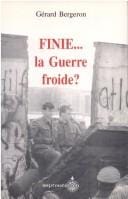 Finie-- la Guerre froide?