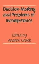 Decision-making and problems of incompetence