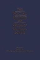 The social economics of human material need