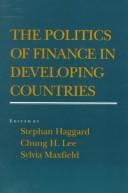 The Politics of finance in developing countries