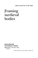 Framing medieval bodies