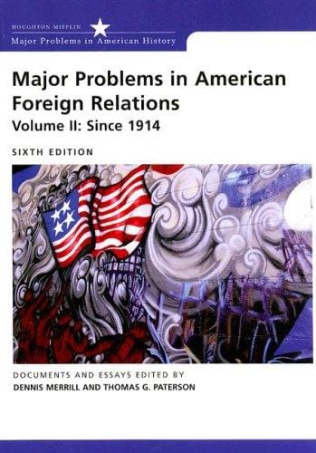 Major problems in American foreign relations