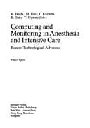 Computing and monitoring in anesthesia and intensive care
