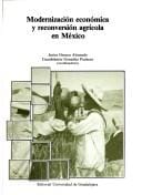 Modernización económica y reconversión agrícola en México