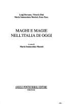 Maghi e magie nell'Italia di oggi