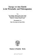 Europa vor dem Eintritt in die Wirtschafts- und Wärungsunion