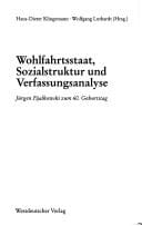 Wohlfahrtsstaat, Sozialstruktur und Verfassungsanalyse