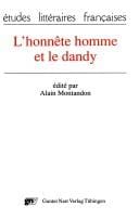 L'Honnête homme et le dandy (Etudes littéraires françaises) (French Edition)