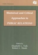 Rhetorical and critical approaches to public relations