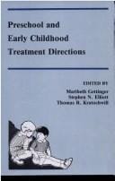 Preschool and early childhood treatment directions