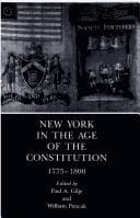 New York in the age of the Constitution, 1775-1800