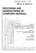 Processing and manufacturing of composite materials