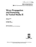 Wave propagation and scattering in varied media II
