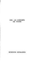 1920, le Congrès de Tours