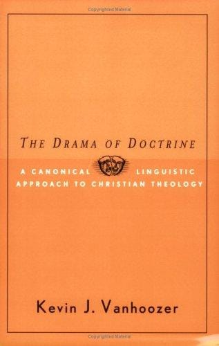 The drama of doctrine