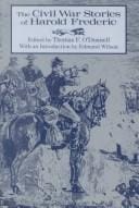 The Civil War stories of Harold Frederic