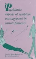 Psychiatric aspects of symptom management in cancer patients