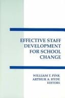 Effective staff development for school change